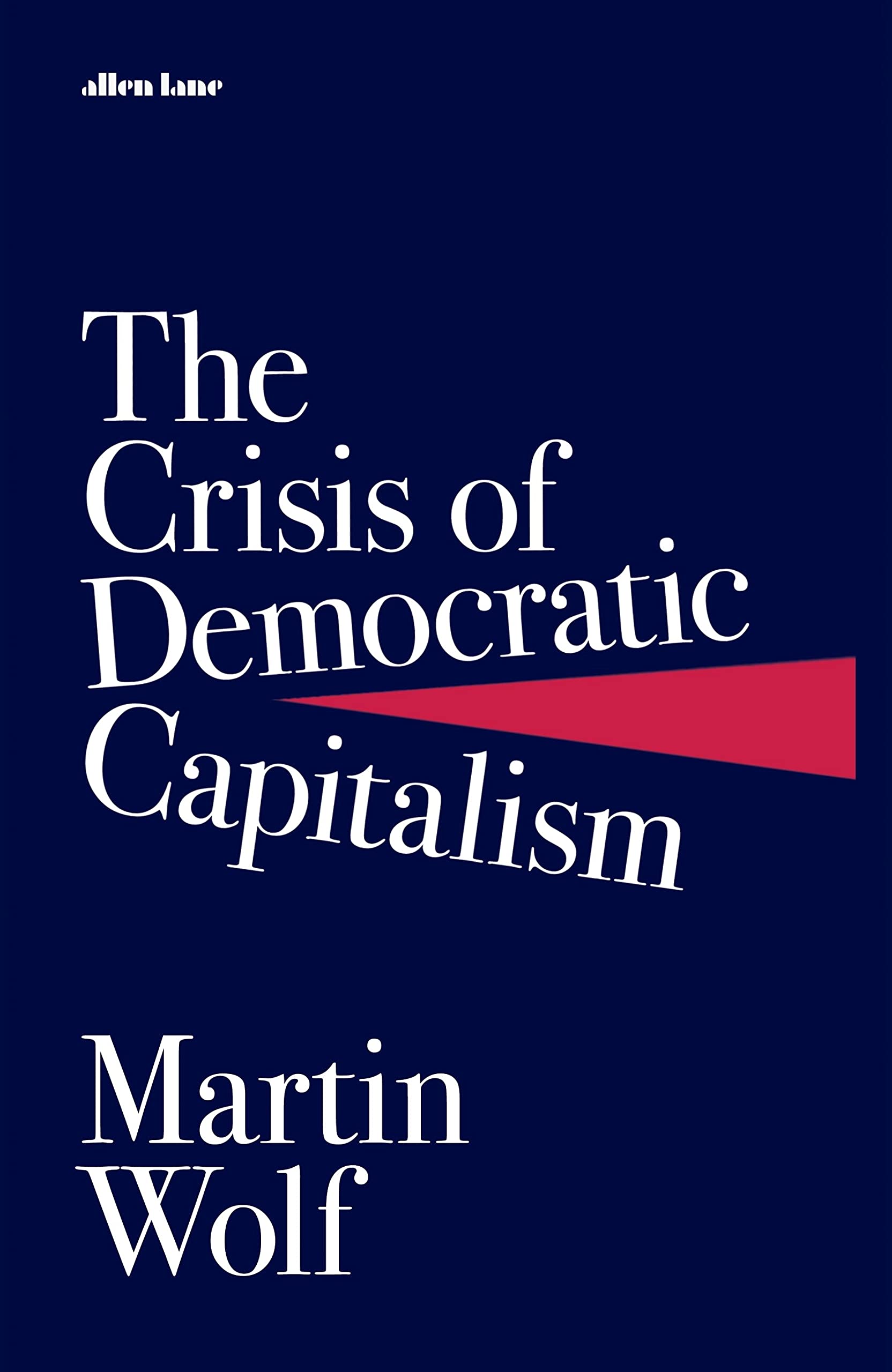 The Crisis of Democratic Capitalism BIBLIONEPAL