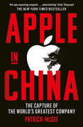 Apple in China by Patrick Mcgee