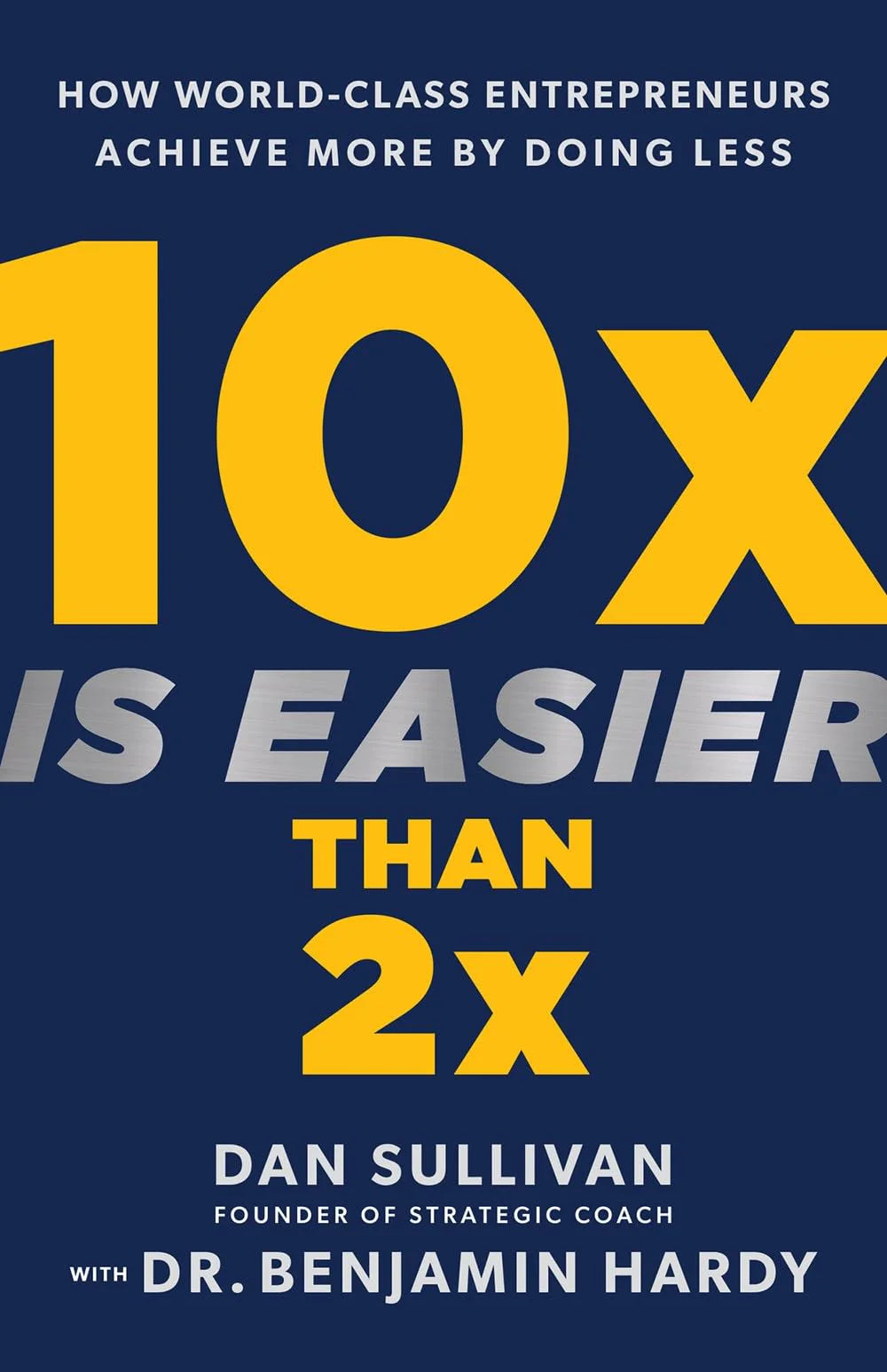 10X Is Easier Than 2X BIBLIONEPAL