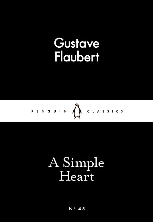 A Simple Heart by Gustave Flaubert