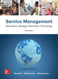 Service Management Operations, Strategy, Information Technology by Mona J. Fitzsimmons, Sanjeev Bordoloi, James A. Fitzsimmons