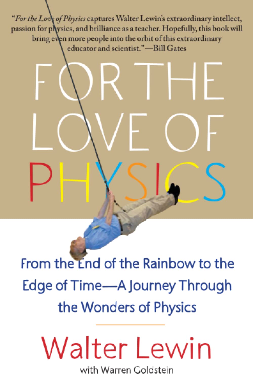 For the Love of Physics Simon & Schuster