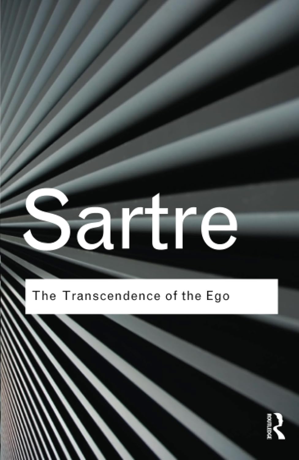 The Transcendence of the Ego Routledge Classics