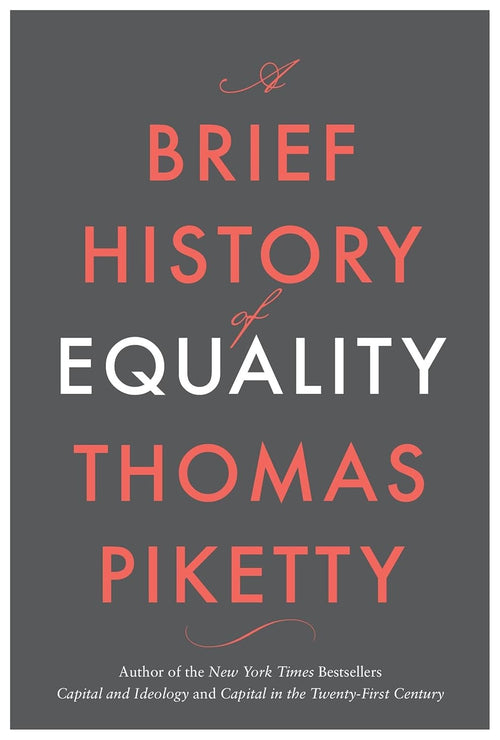 A Brief History of Equality Belknap Press
