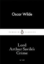 Lord Arthur Savile's Crime by Oscar Wilde