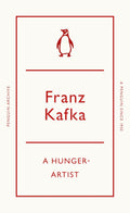 A Hunger-Artist by Franz Kafka