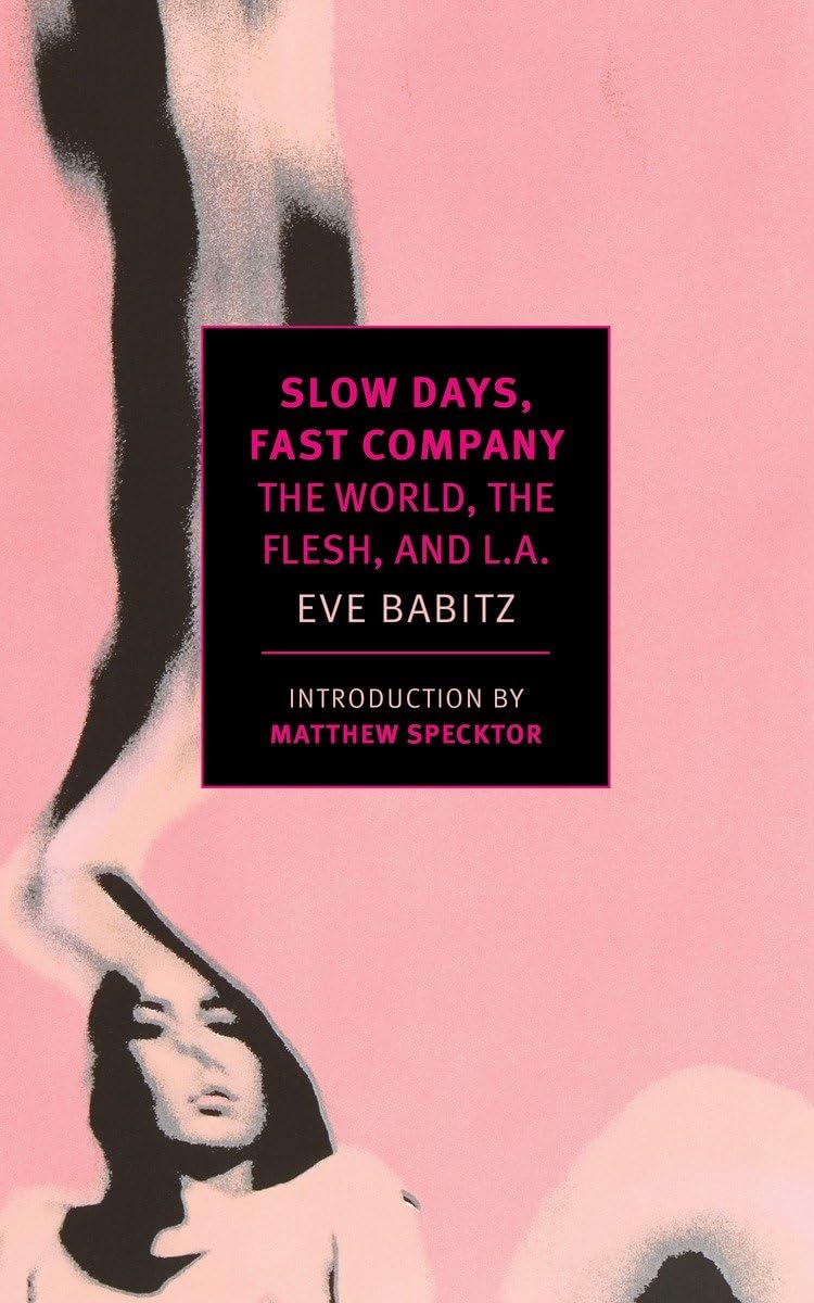Slow Days, Fast Company New York Review of Books