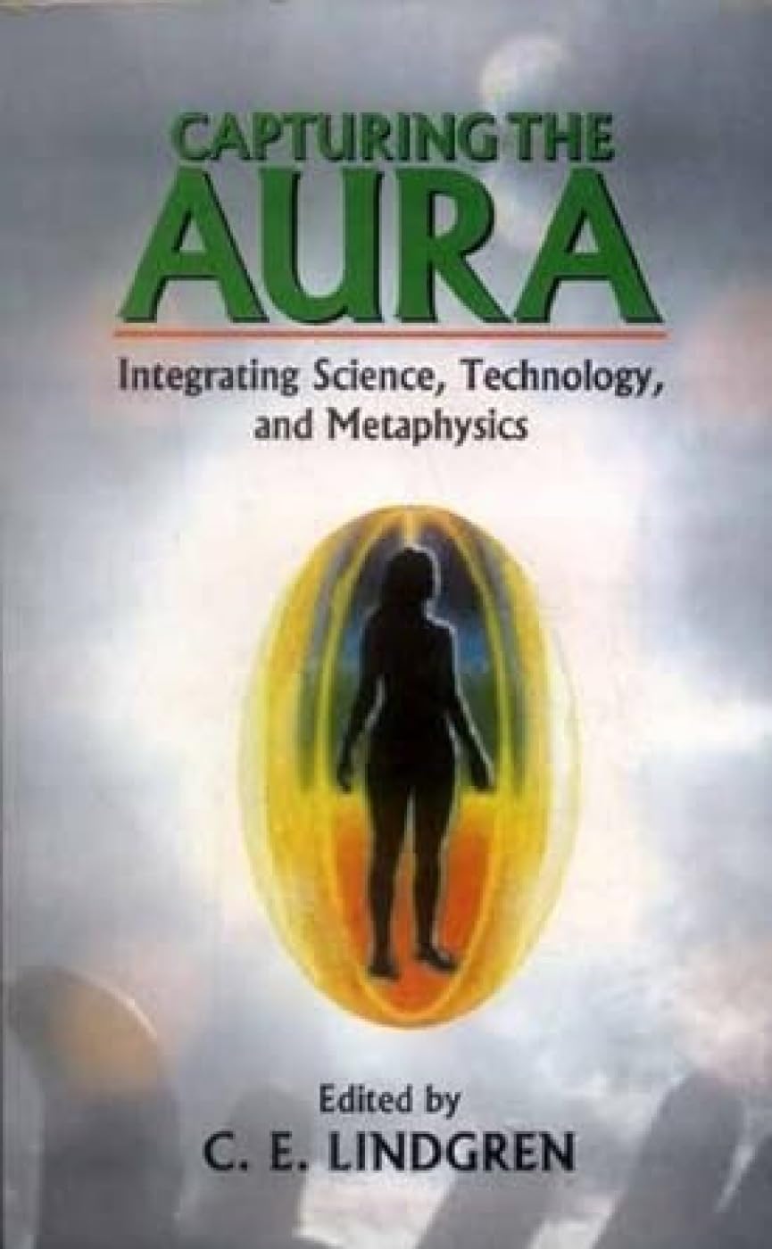 Capturing the Aura by C.E. Lindgren