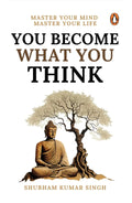 You Become What You Think Penguin Random House