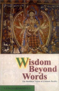 WISDOM BEYOND WORDS by S. Sangharakshita