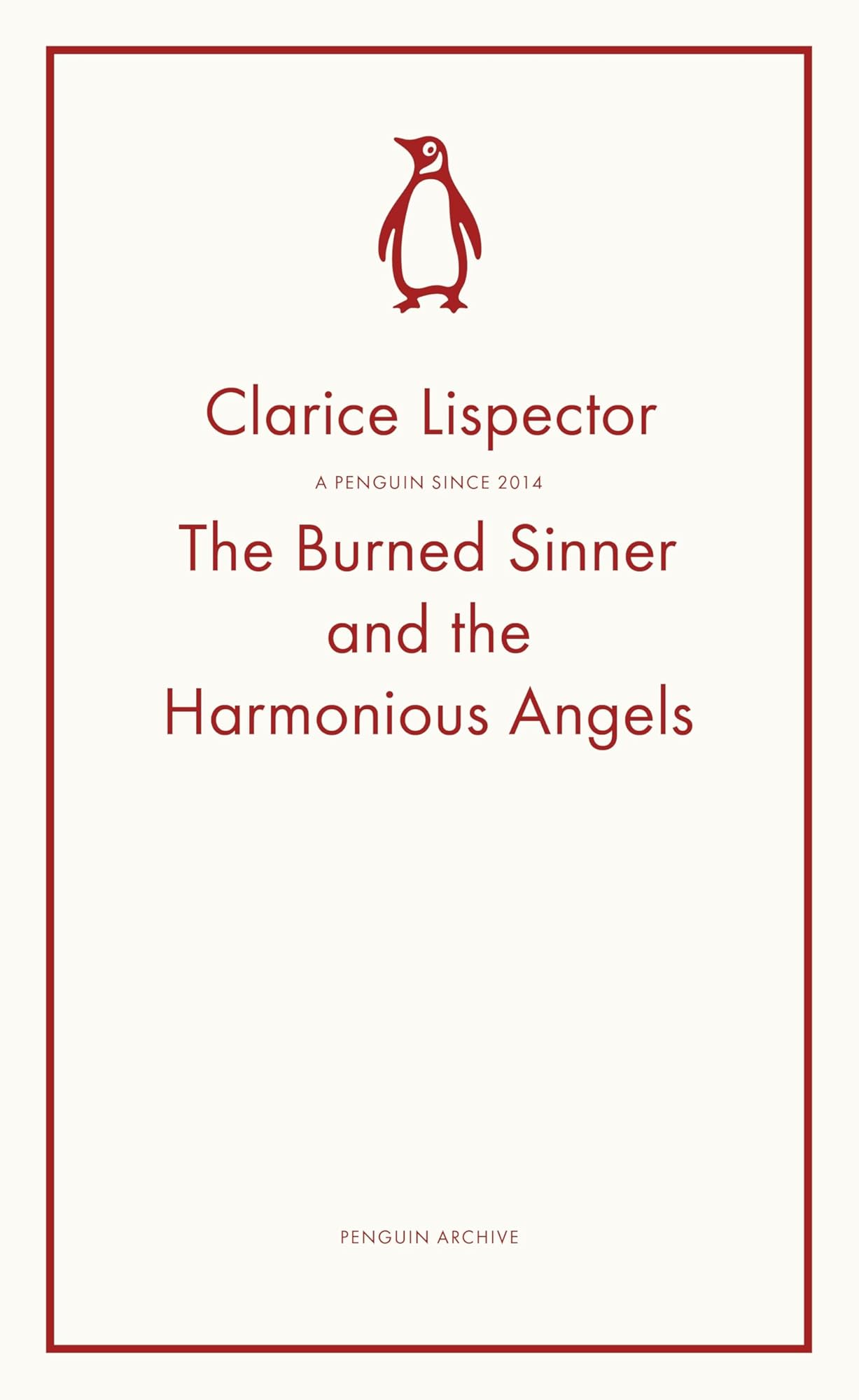 The Burned Sinner and the Harmonious Angels by Clarice Lispector