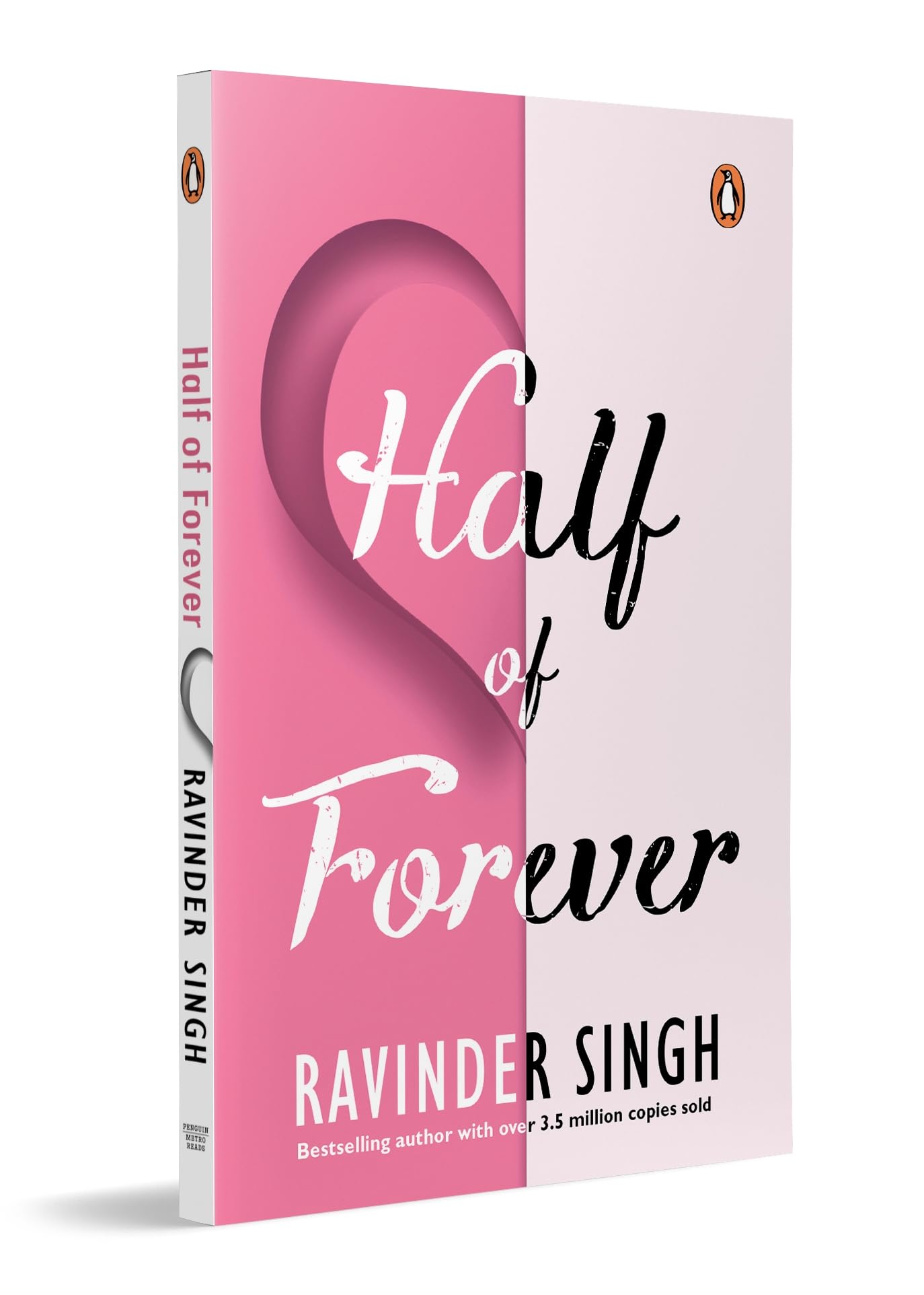 Half of Forever by Ravinder SIngh