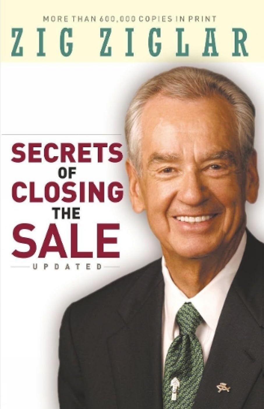 Secrets Of Closing The Sale Embassy Books