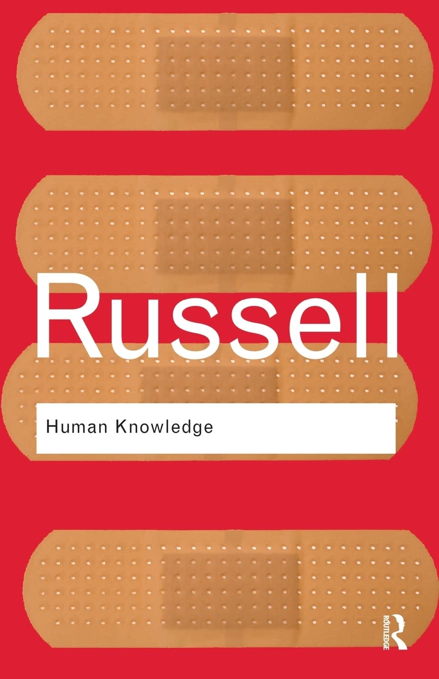 Human Knowledge Routledge Classics