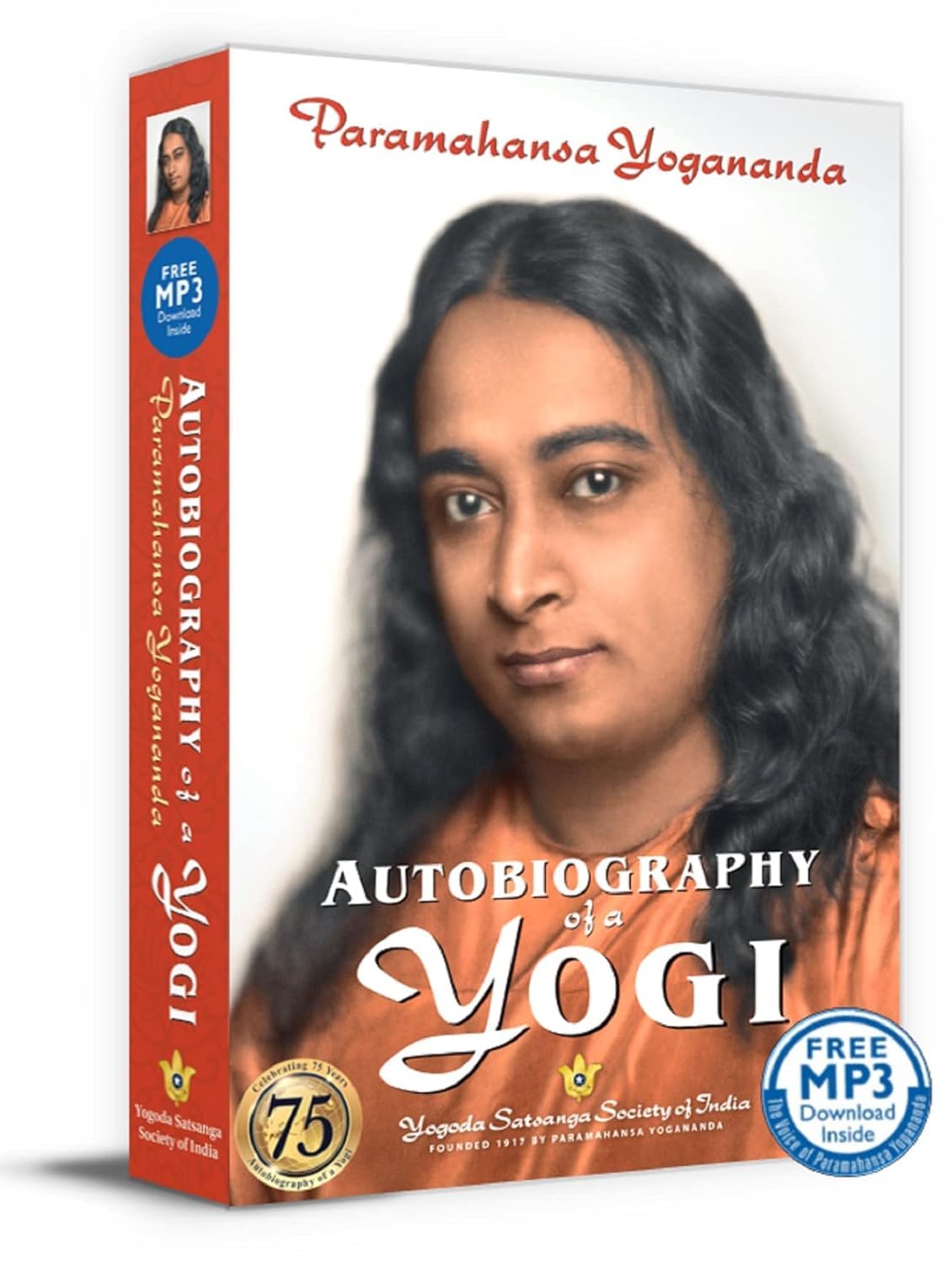 Autobiography of a Yogi by Yogananda Paramahamsa