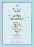 The Little Book of Otter Philosophy Harper Collins
