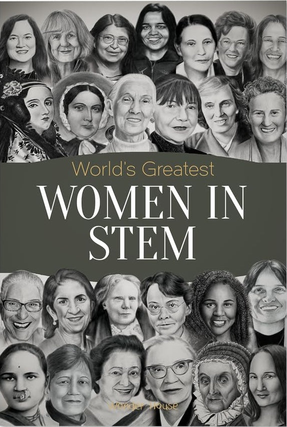 World's Greatest Women in STEM Wonder House Books