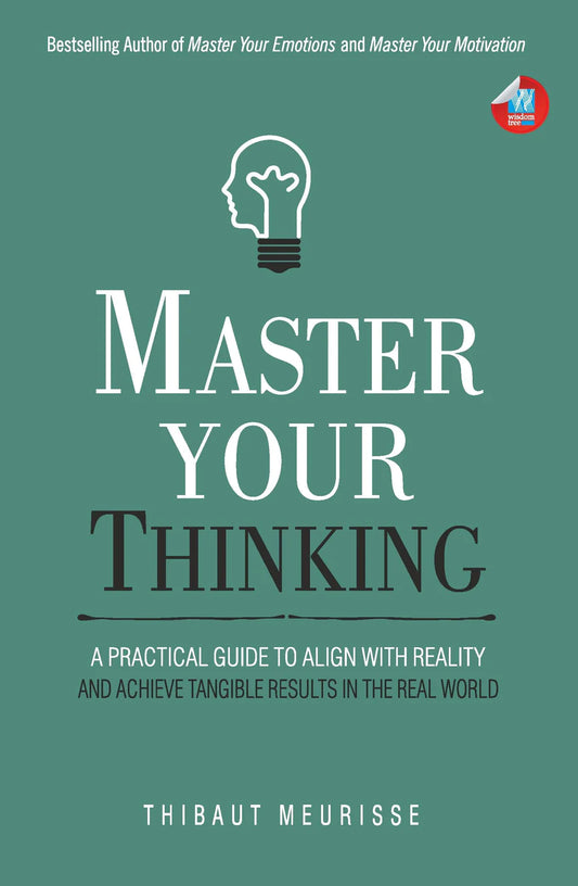 Master Your Thinking