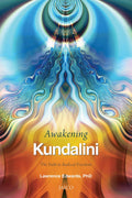 Awakening Kundalini: The Path to Radical Freedom BIBLIONEPAL