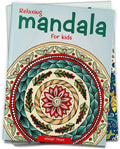 Relaxing Mandala For Kids: Coloring Book To Improve Concentration And Relaxation Wonder House Books