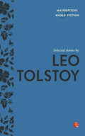 Selected Stories by Leo Tolstoy BIBLIONEPAL