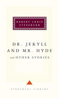 Dr Jekyll and Mr Hyde by Robert Louis Stevenson