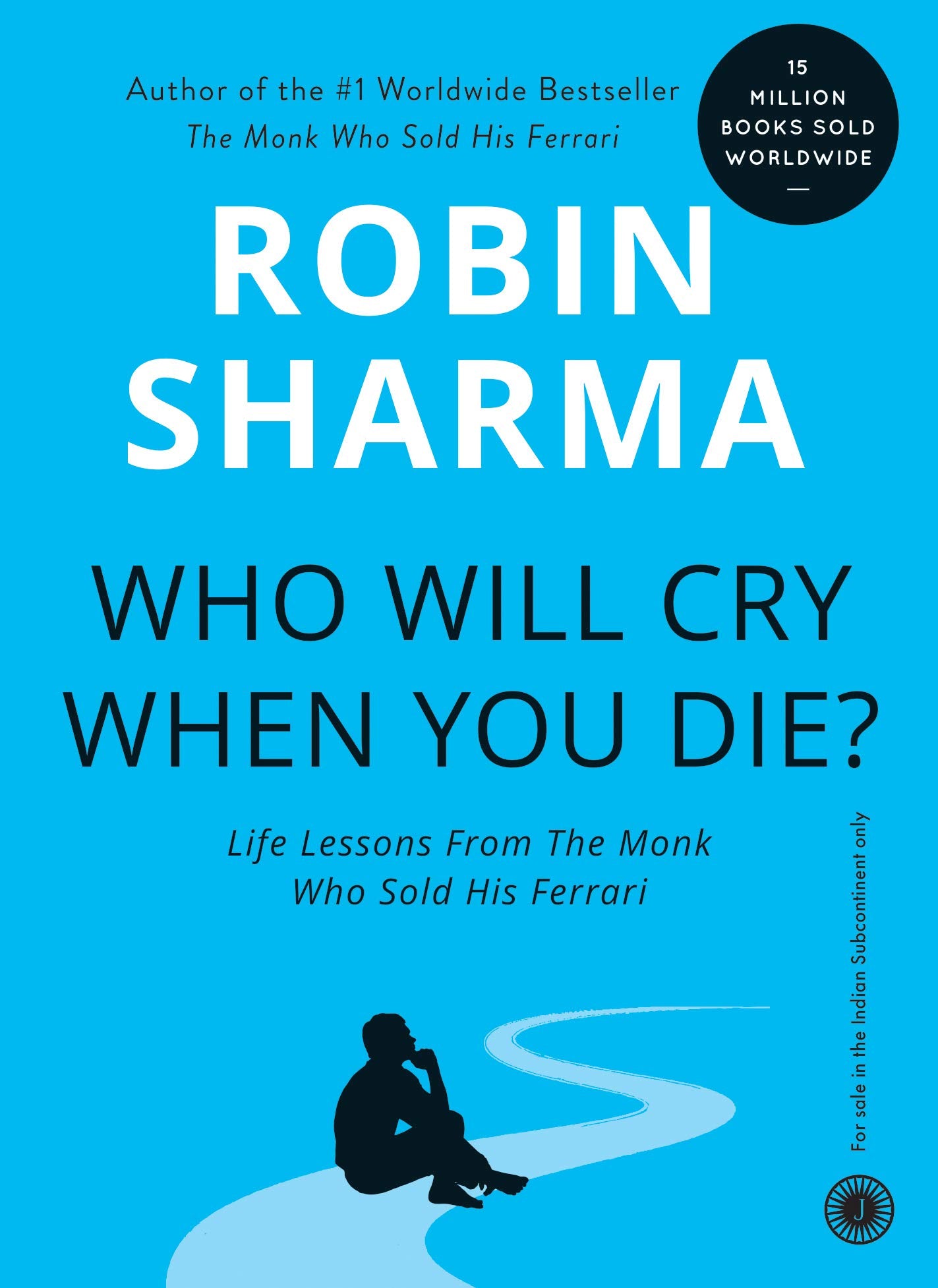 Who Will Cry When You Die Jaico Publishing
