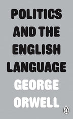Politics and the English Language Penguin Random House
