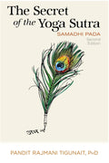 The Secret of the Yoga Sutra Himalayan Institute Press