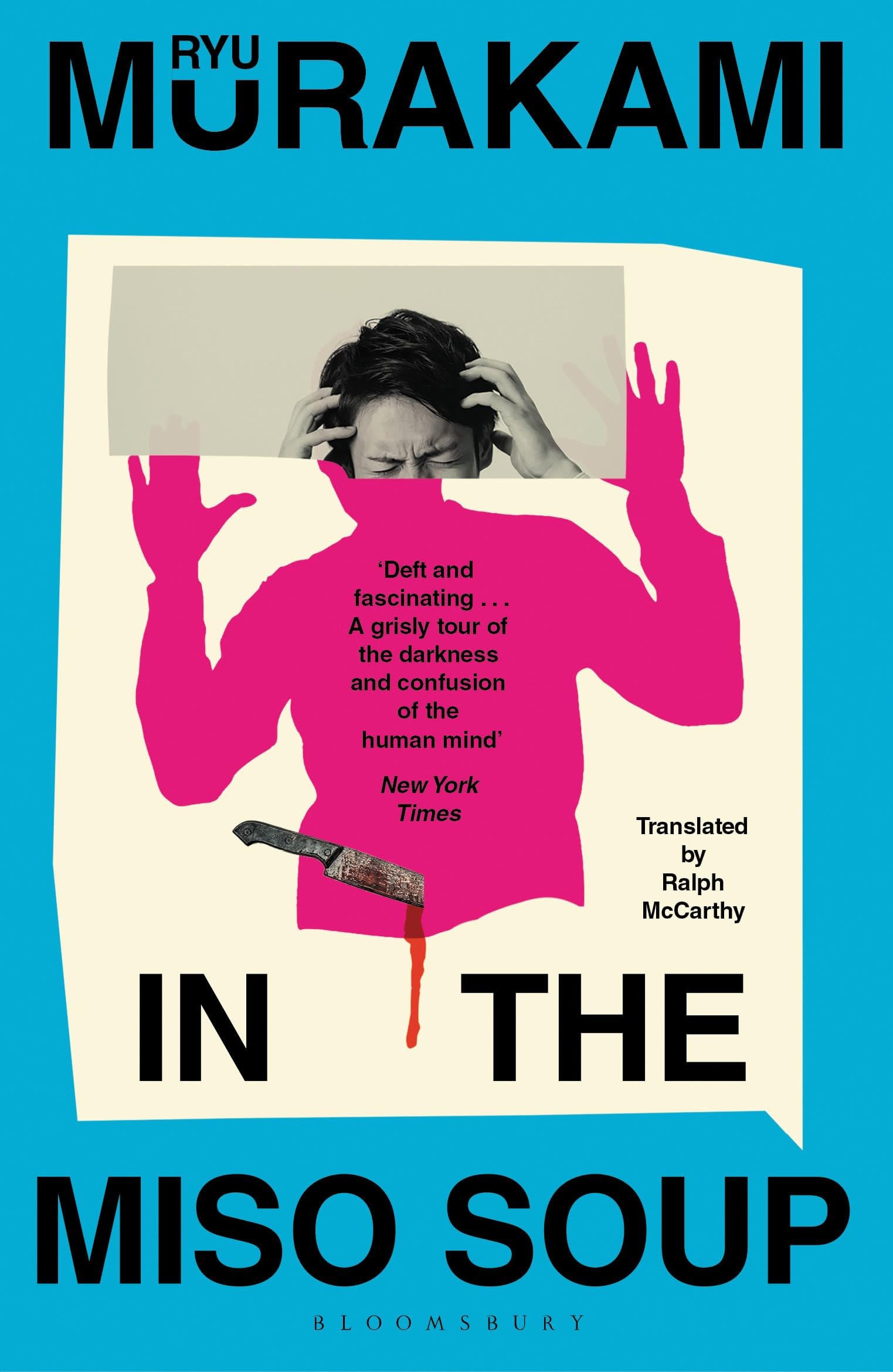 In the Miso Soup by Ryu Murakami, Ralph McCarthy (Translator)