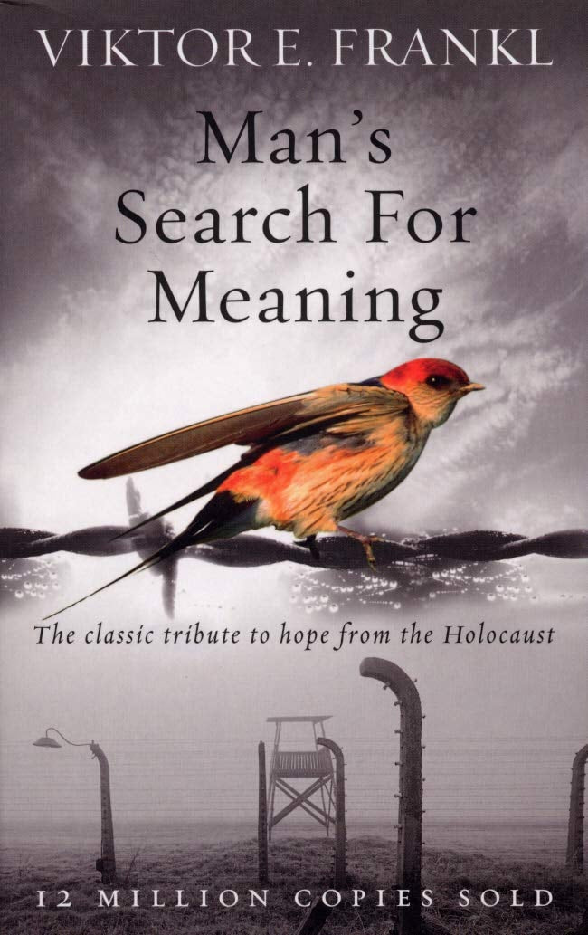 Man'S Search for Meaning by Viktor E. Frankl, Ilse Lasch (Translator)