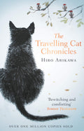 The Travelling Cat Chronicles Transworld Publishers