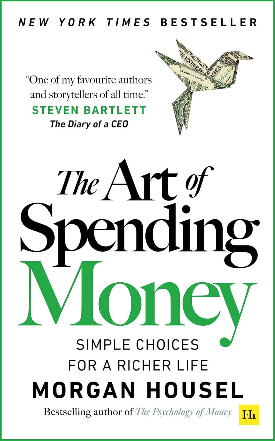 The Art Of Spending Money by Morgan Housel