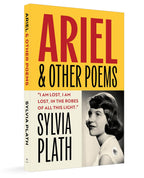 Ariel and Other Poems by Sylvia Plath