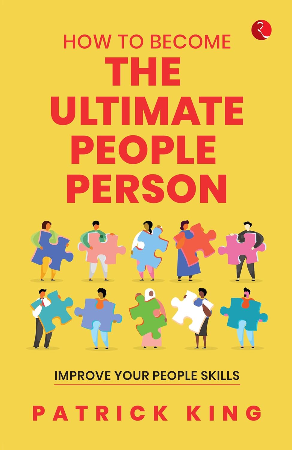 How To Become The Ultimate People Person Rupa Publications