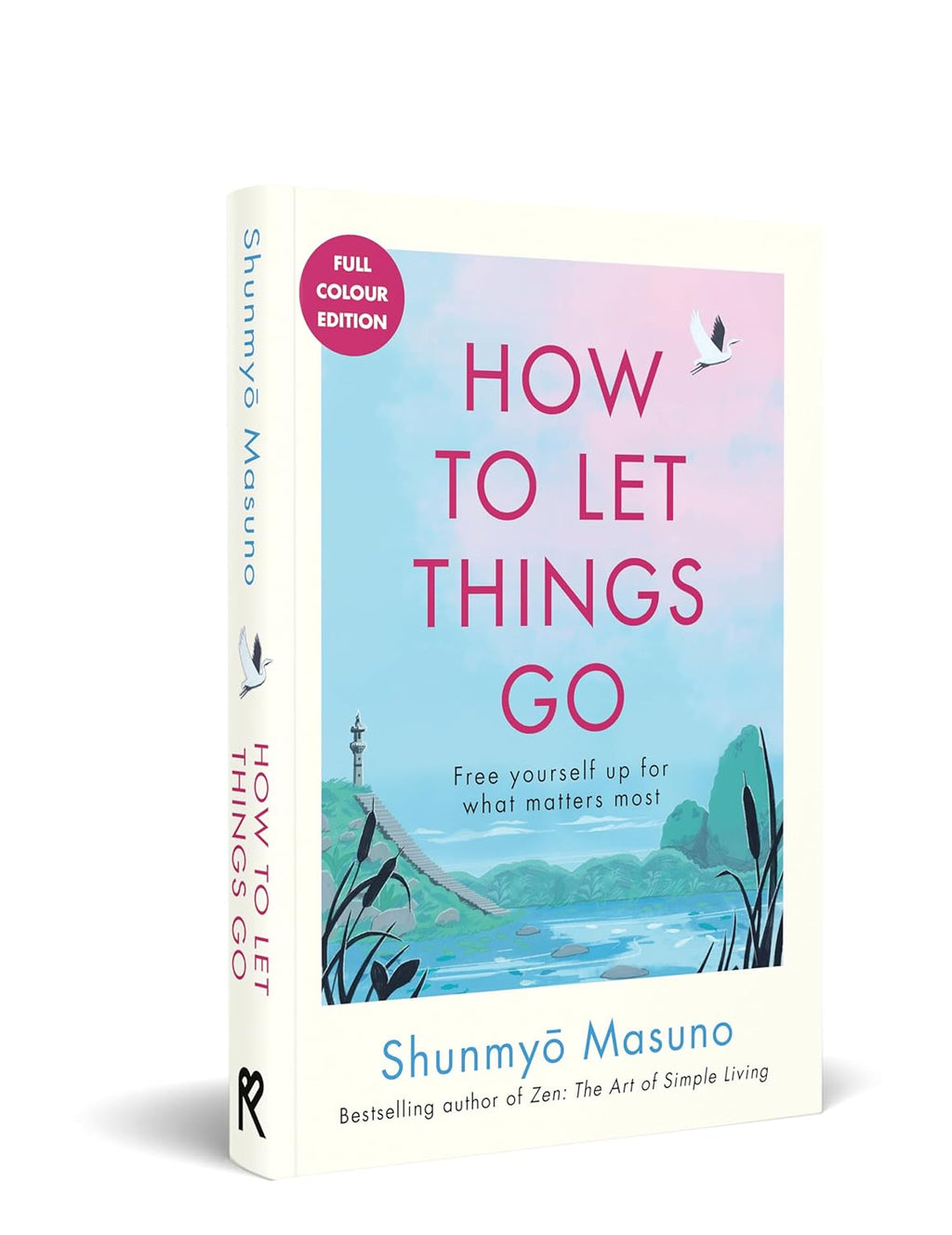 How to Let Things Go