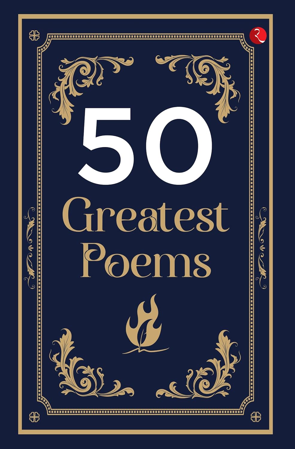 50 World’s Greatest Poems BIBLIONEPAL 9789357025973