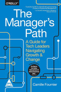The Manager's Path O'Reilly Media