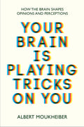 Your Brain Is Playing Tricks On You BIBLIONEPAL