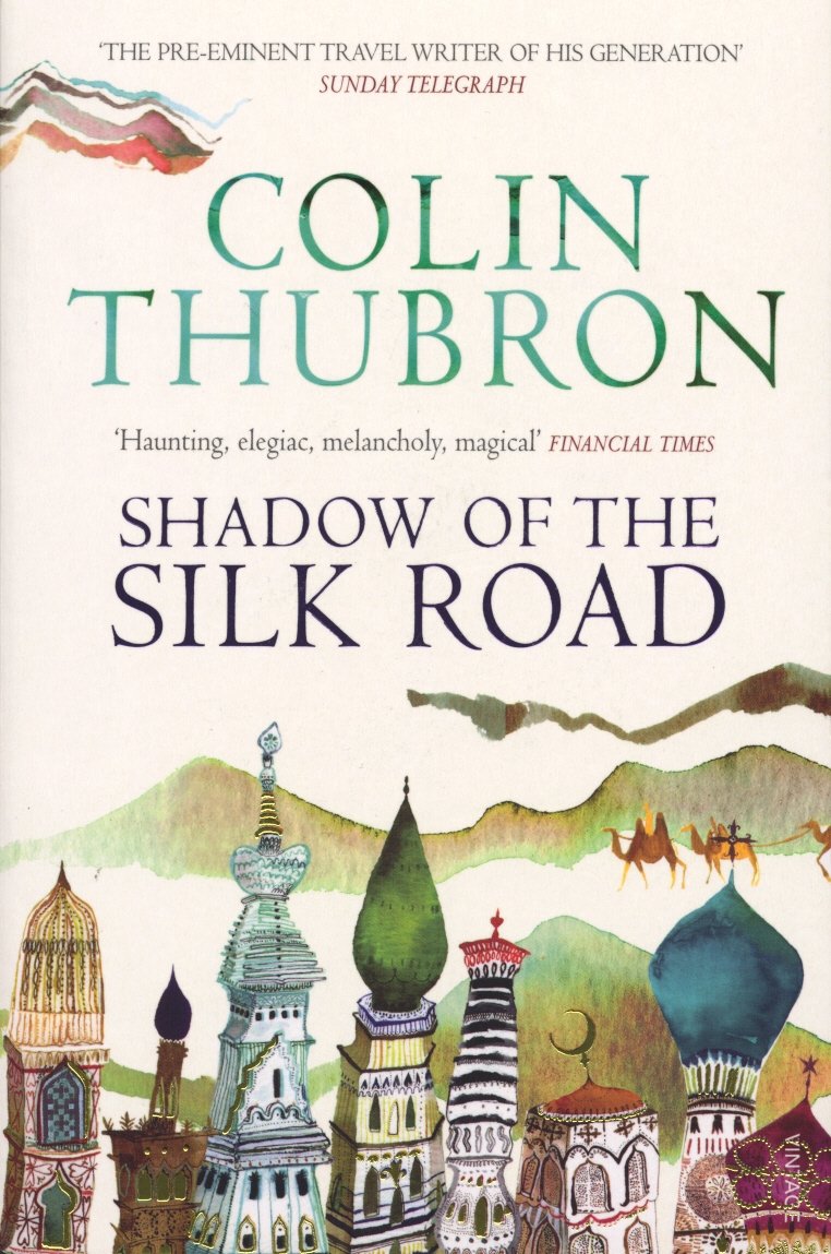 Shadow of the Silk Road Vintage