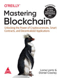 Mastering Blockchain O'Reilly Media