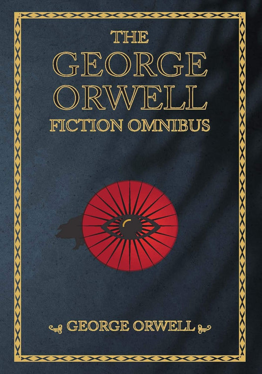 The George Orwell Fiction Omnibus