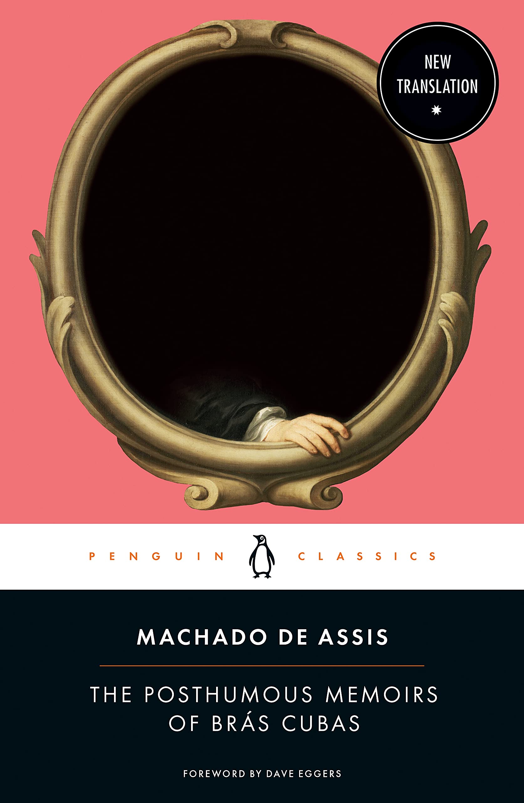 The Posthumous Memoirs of Brás Cubas Penguin Classics