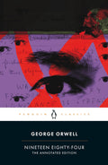 Nineteen Eighty-Four by George Orwell