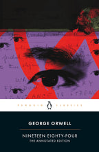 Nineteen Eighty-Four by George Orwell