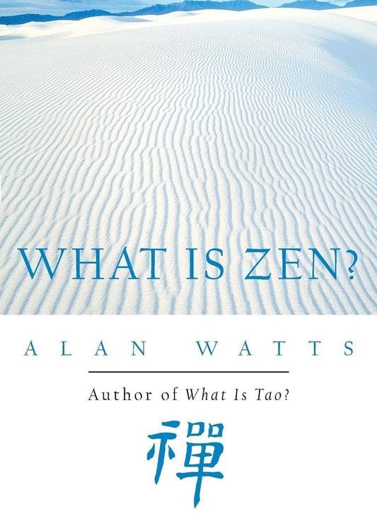 What Is Zen?