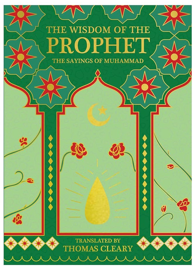 The Wisdom of the Prophet