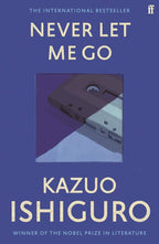Never Let Me Go Multiple Publishers Faber & Faber