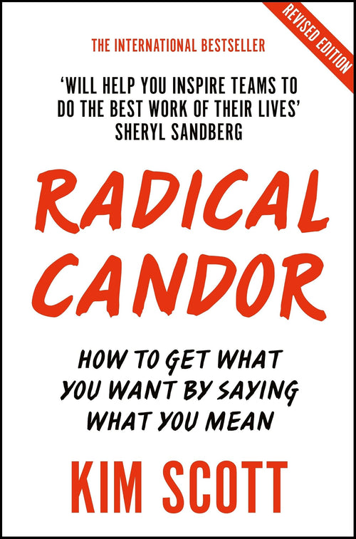 Radical Candor* by Kim Scott