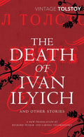 The Death Of Ivan Ilyich And Other Stories Vintage
